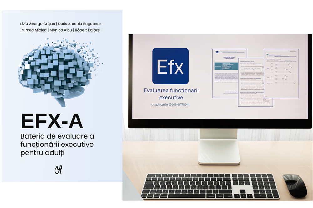 Noua Baterie de evaluare a funcționării executive pentru adulți (EFX-A)