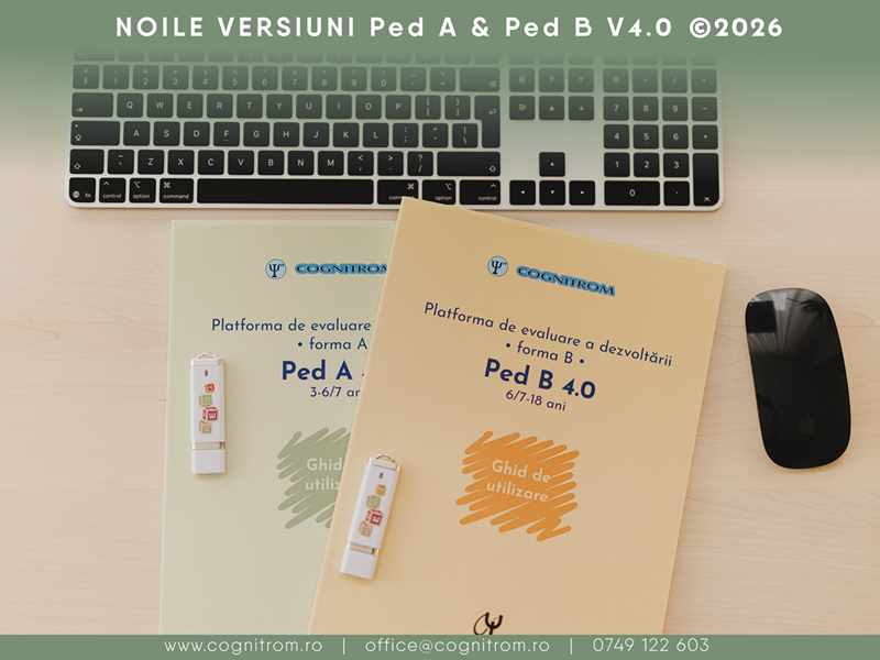 Noile versiuni Ped A și Ped B (versiunea 4.0, © 2026) – evaluare psihologică pentru copii și adolescenți